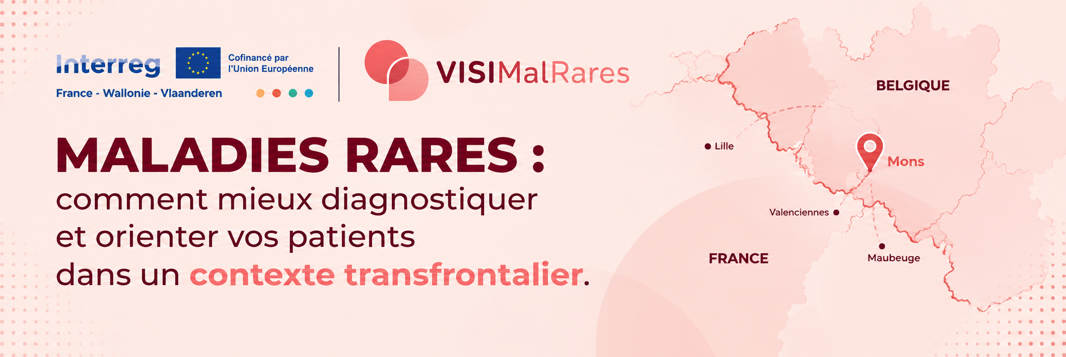 VISIMalRares : mieux orienter les patients atteints de maladies rares dans la zone transfrontalière franco-belge